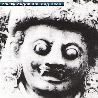 Thirty Ought Six - Hag Seed