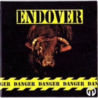 ENDOVER - Danger