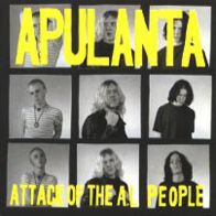 Apulanta - Attack of the A.L. People
