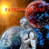 Fatbeat Deluxe