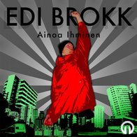 Edi Brokk - Ainoa Ihminen -ep