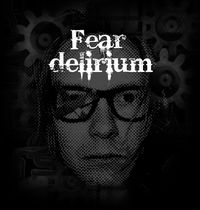 Fear Delirium