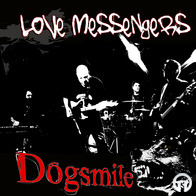 Love Messengers - Dogsmile EP