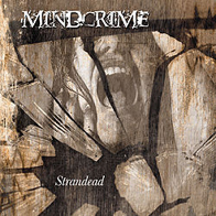 Mindcrime - Strandead