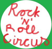 Rock 'N' Roll Circus