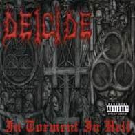 Deicide - In torment in hell
