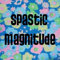 Spastic Magnitude