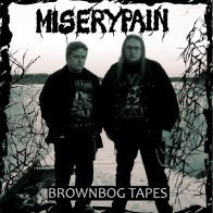 Miserypain - Brownbog Tapes (demo)