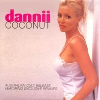 Dannii Minogue - Coconut [CDS]