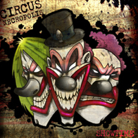 Circus Necropolis - Showtime (demo 2008)