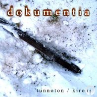 Dokumentia - Tunnoton / Kirous