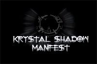 Krystal Shadow Manifest
