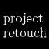 Project Retouch - Seeker's Lament (feat Anet)