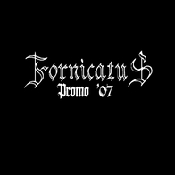 Fornicatus - Promo '07