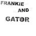 Frankie and Gator - George