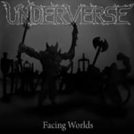 Underverse - Facing Worlds