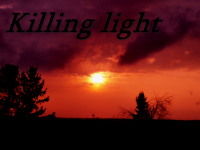 Killing light