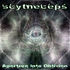 Scytheceps -Aperture into Oblivion - 08_Fine Art of?