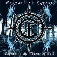 Carpathian Forest - Defending the throne of evil