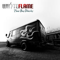 White Flame - Tour Bus Diaries