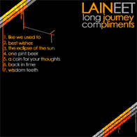 Laineet - Long Journey Compliments