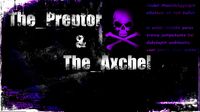 The_Preptor_&_The_Axchel