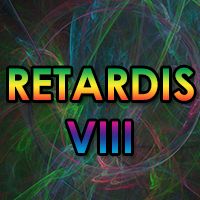 Retardis VIII