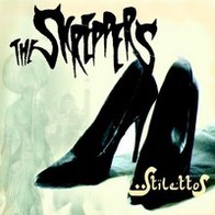 The Skreppers - Stilettos