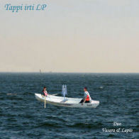 Duo Vasara & Lapio - Tappi Irti LP