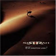 Sirrah - Will Tomorrow Come