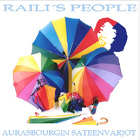 Raili s People - Aurasbourgin Sateenvarjot