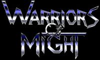 Warriors Of Might