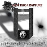 Last Drop Rapture - Selfbackstabbing Policy
