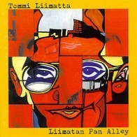 Tommi Liimatta - Liimatan Pan Alley