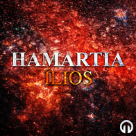 Hamartia - Ílios