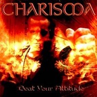 CHARISMA - Beat Your Attitude