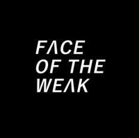 Face of the Weak