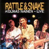 Kolmas Nainen - Rattle & Snake