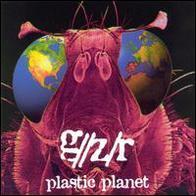 G//z/r - Plastic Planet