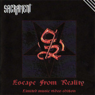 Sacrament - Escape From Reality