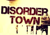 disorder town
