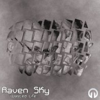 Raven Sky - Wasted Life - Reunion 2011