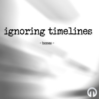 Ignoring Timelines - Bones (10 biisin demo) 2009