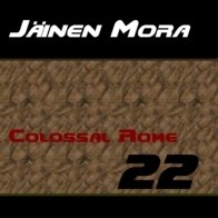 Jäinen Mora - Colossal Rome 22