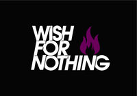 Wish For Nothing