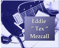 Eddie Tex Mezcall