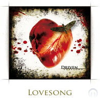 Driven - Lovesong (Single, 2007)
