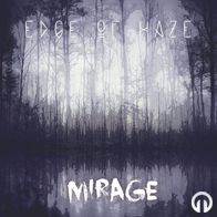 Edge Of Haze - Mirage