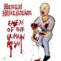 Brutal Mutilation - E.O.T.H.F. (Demo)