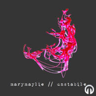 marymaylie - Unstabile CD-promo